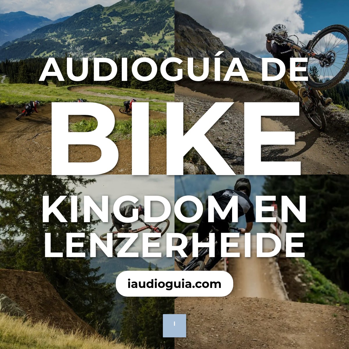 Audioguía de Bike Kingdom