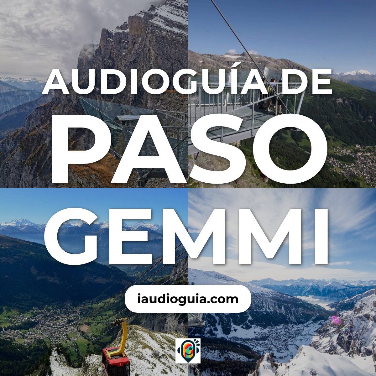 Audioguía de Gemmi Pass