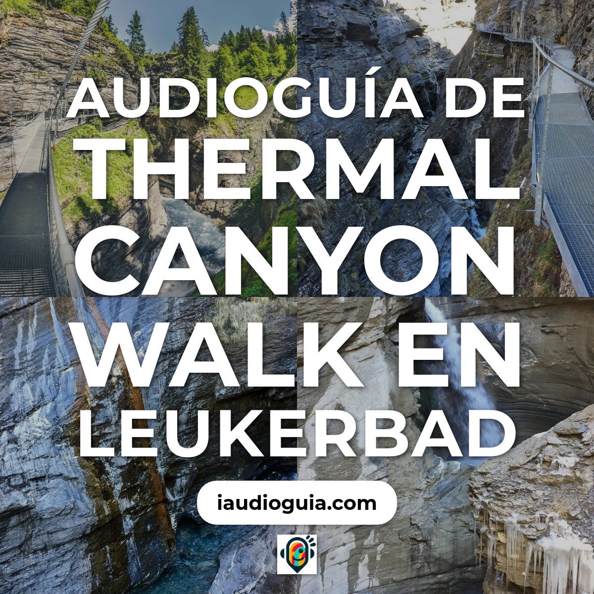 Audioguía de Thermal Canyon Walk