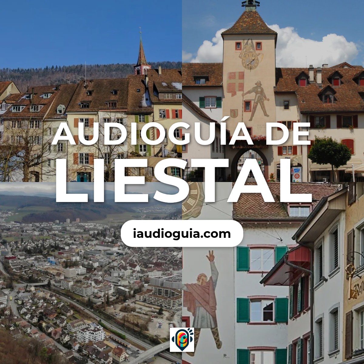 Audioguía de Liestal