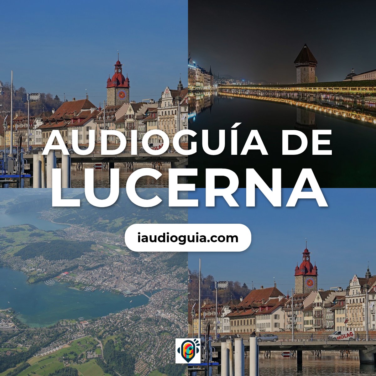 Audioguía de Lucerna