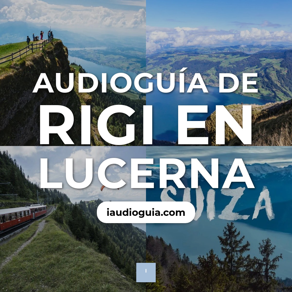Audioguía de Rigi