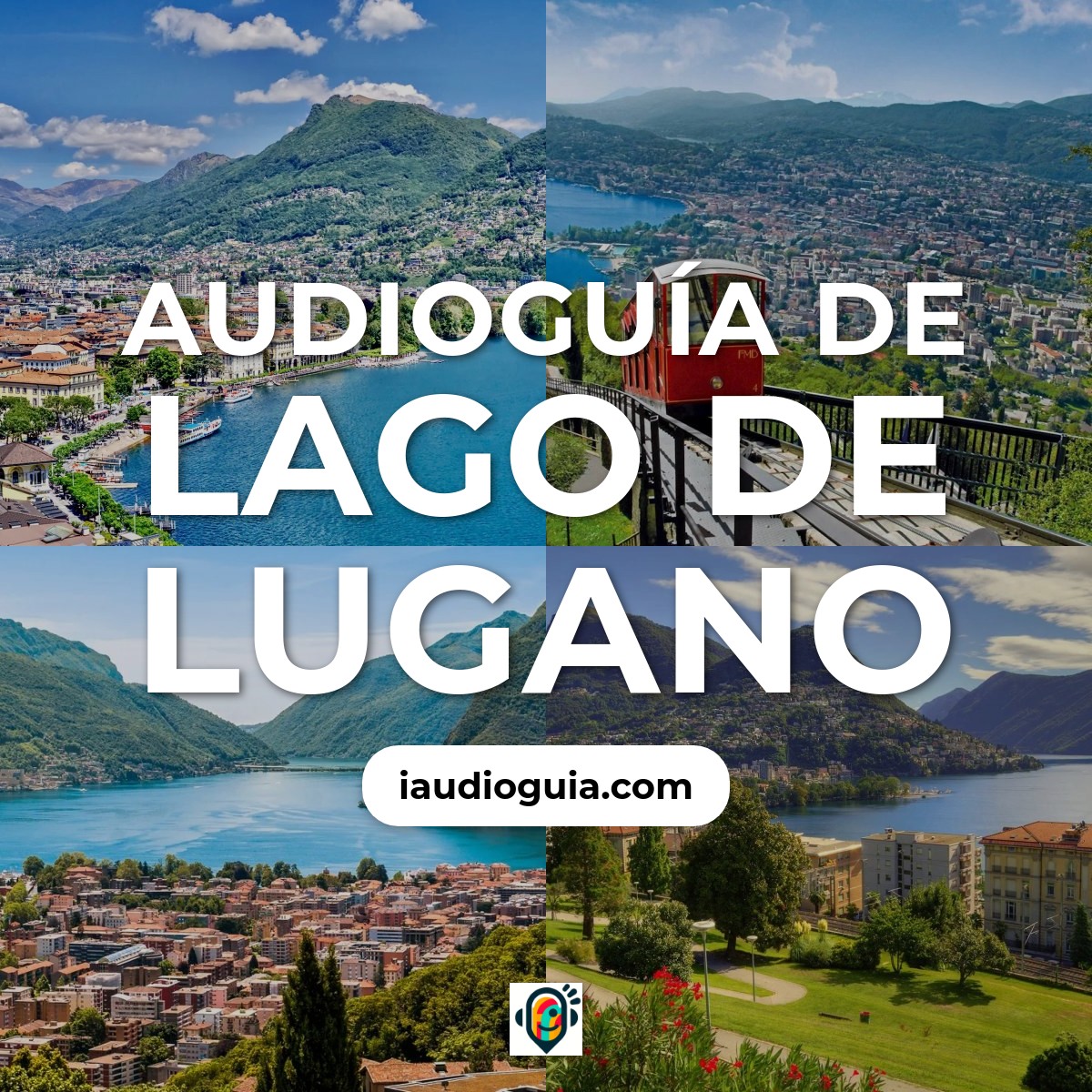 Audioguía de Lago