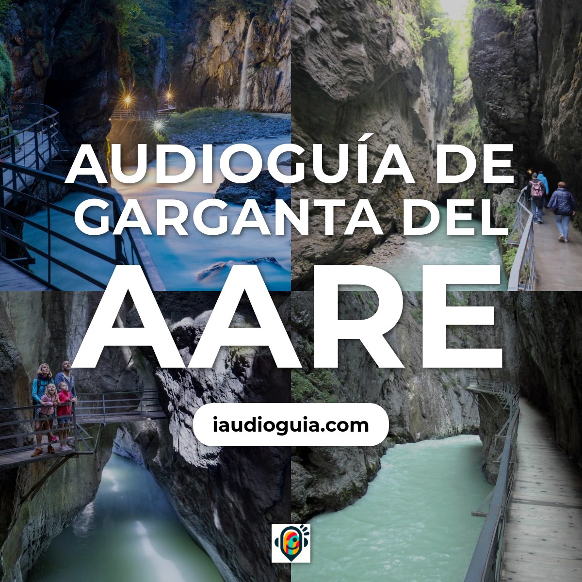 Audioguía de Aareschlucht