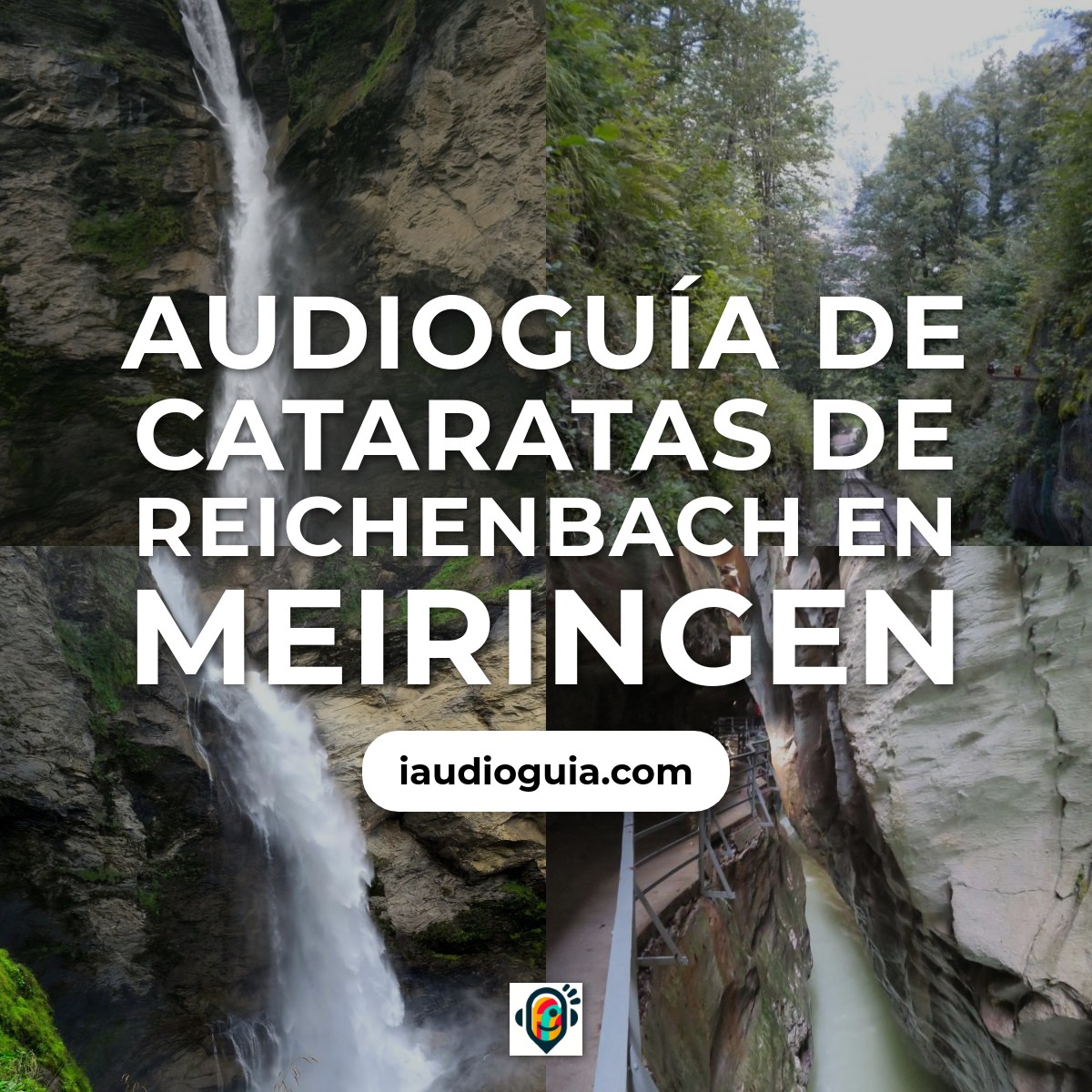 Audioguía de Cataratas Reichenbach