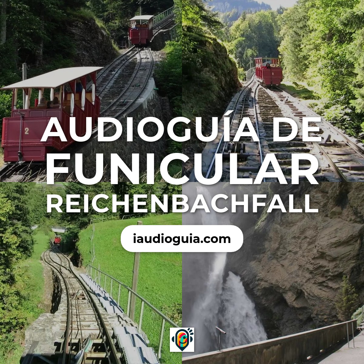 Audioguía de Funicular Reichenbachfall