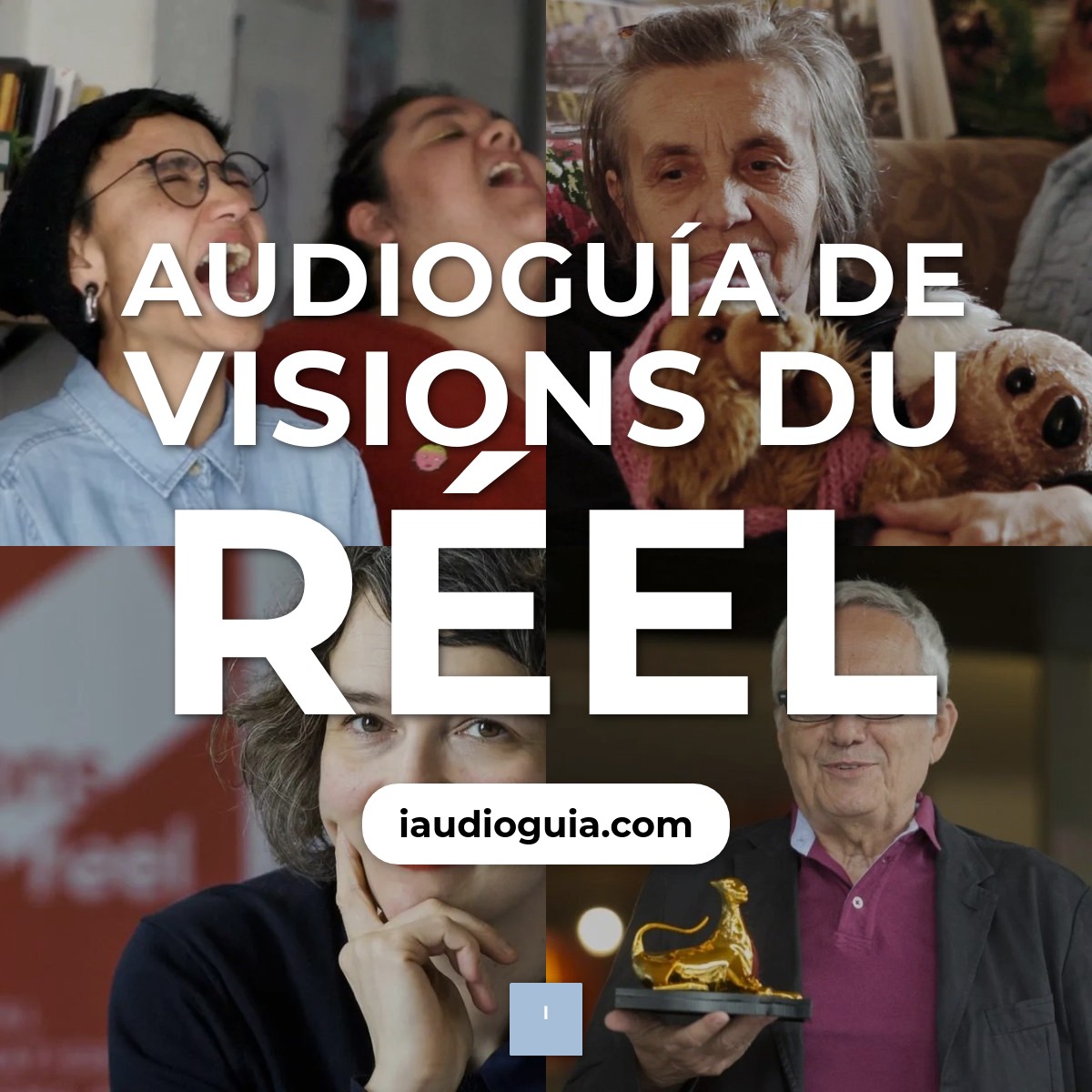 Audioguía de Festival Visions Du Reel