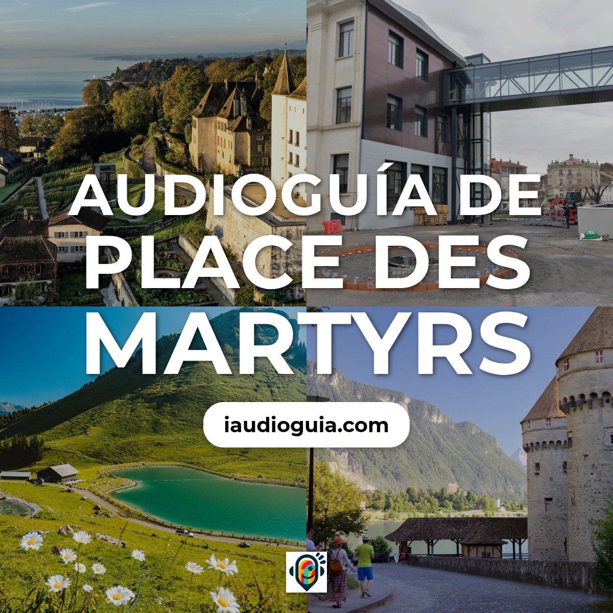 Audioguía de Place Des Martyrs