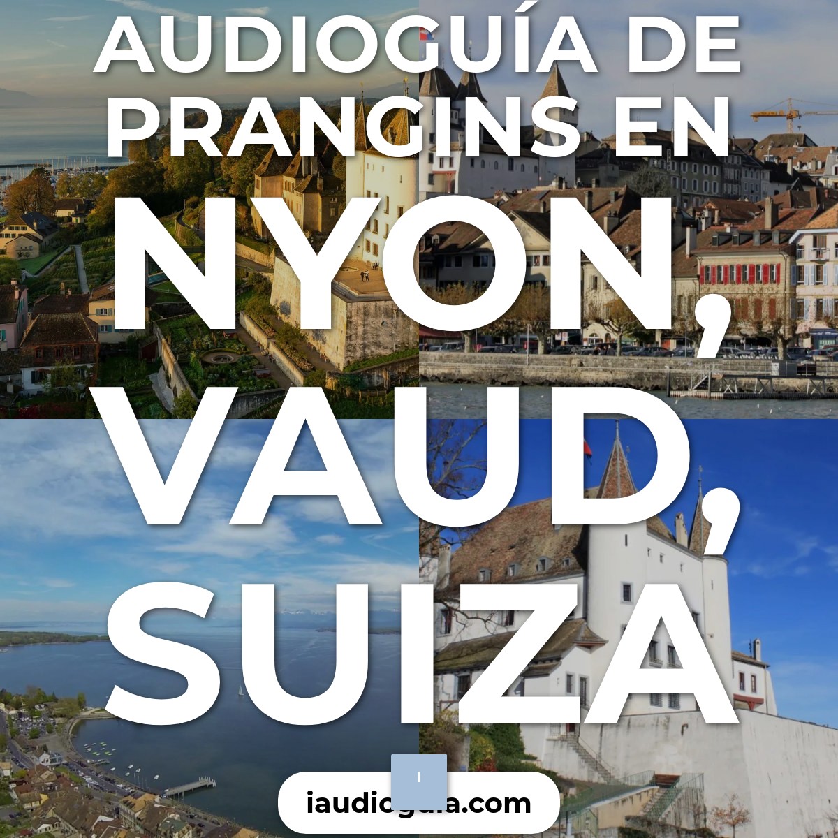 Audioguía de Prangins