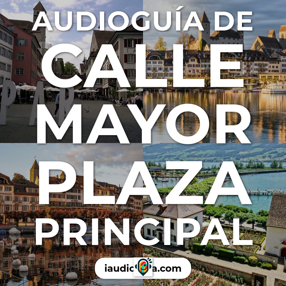Audioguía de Calle Mayor Plaza Principal