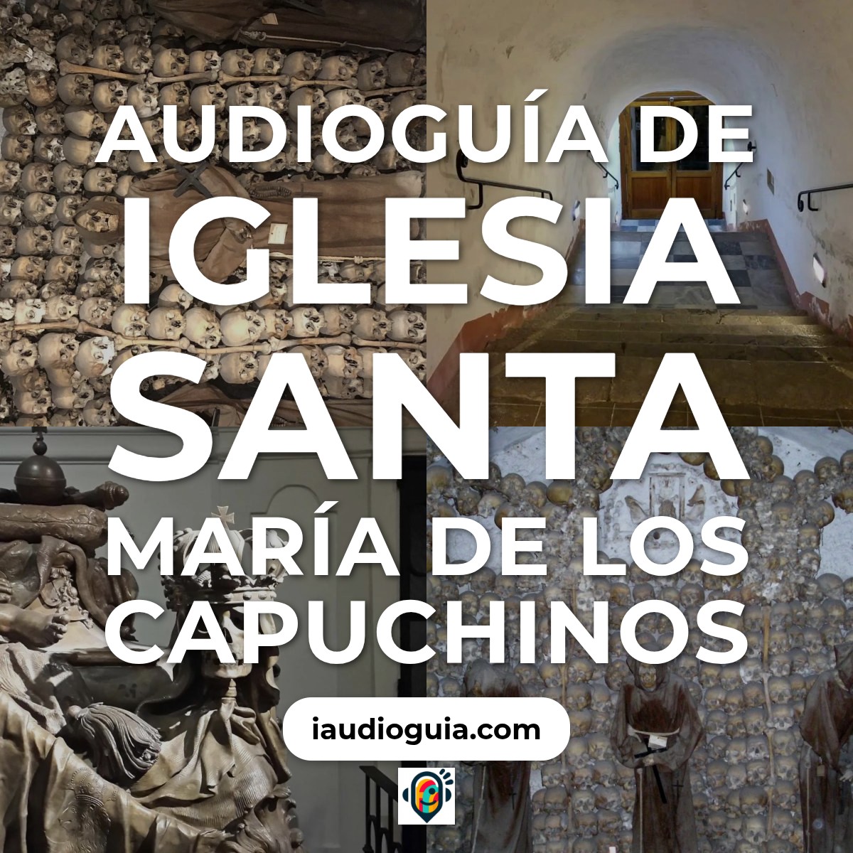 Audioguía de Iglesia Santa Maria Capuchinos