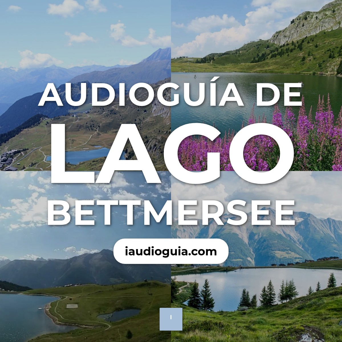 Audioguía de Lago Bettmersee