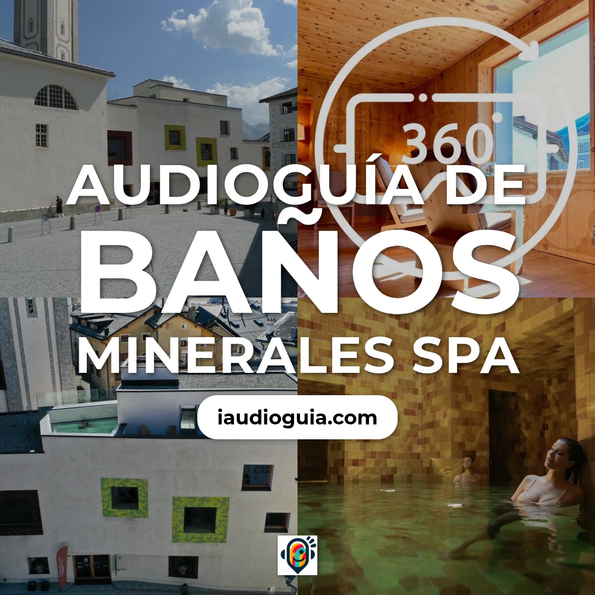 Audioguía de Banos Minerales Spa