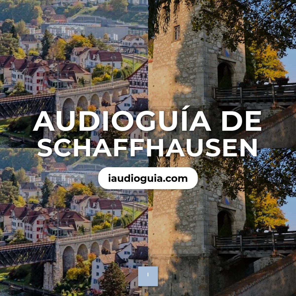 Audioguía de Schaffhausen
