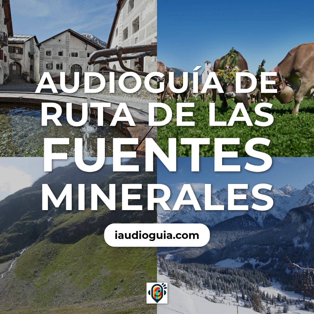 Audioguía de Ruta Fuentes Minerales