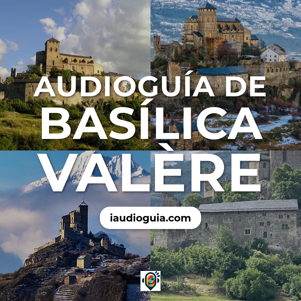 Audioguía de Basilica Valere