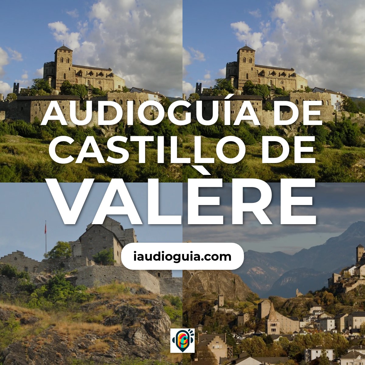 Audioguía de Castillo Valere
