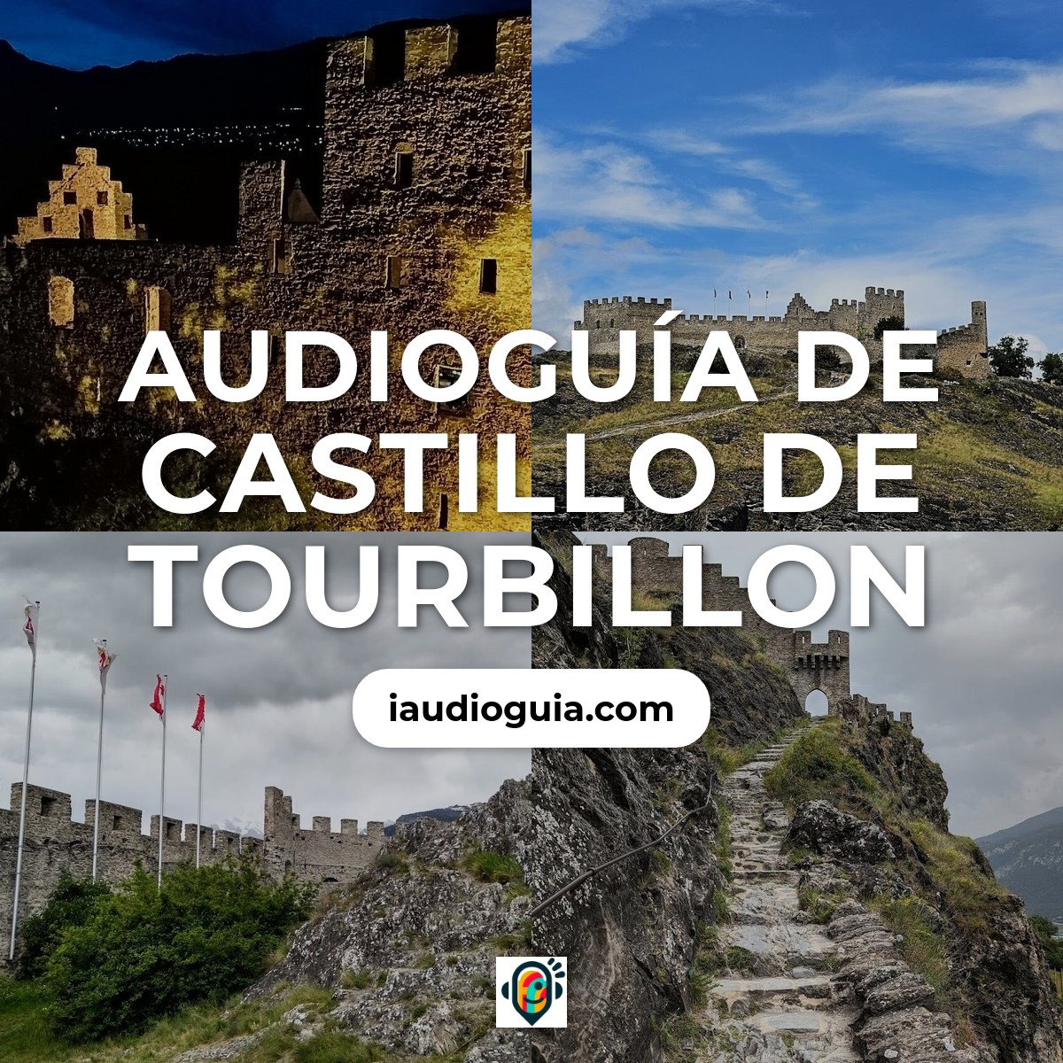 Audioguía de Castillo Tourbillon