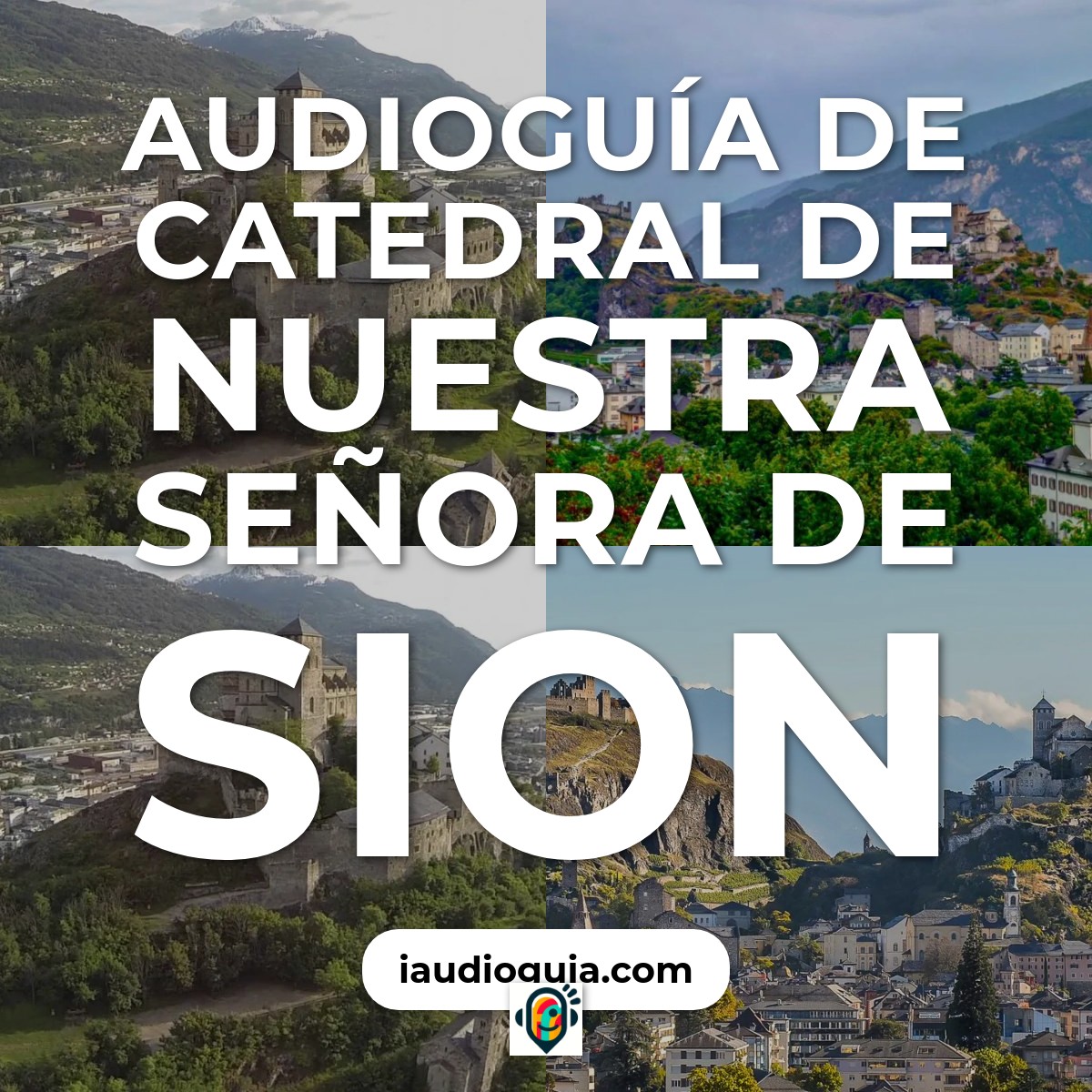 Audioguía de Catedral Nuestra Senora