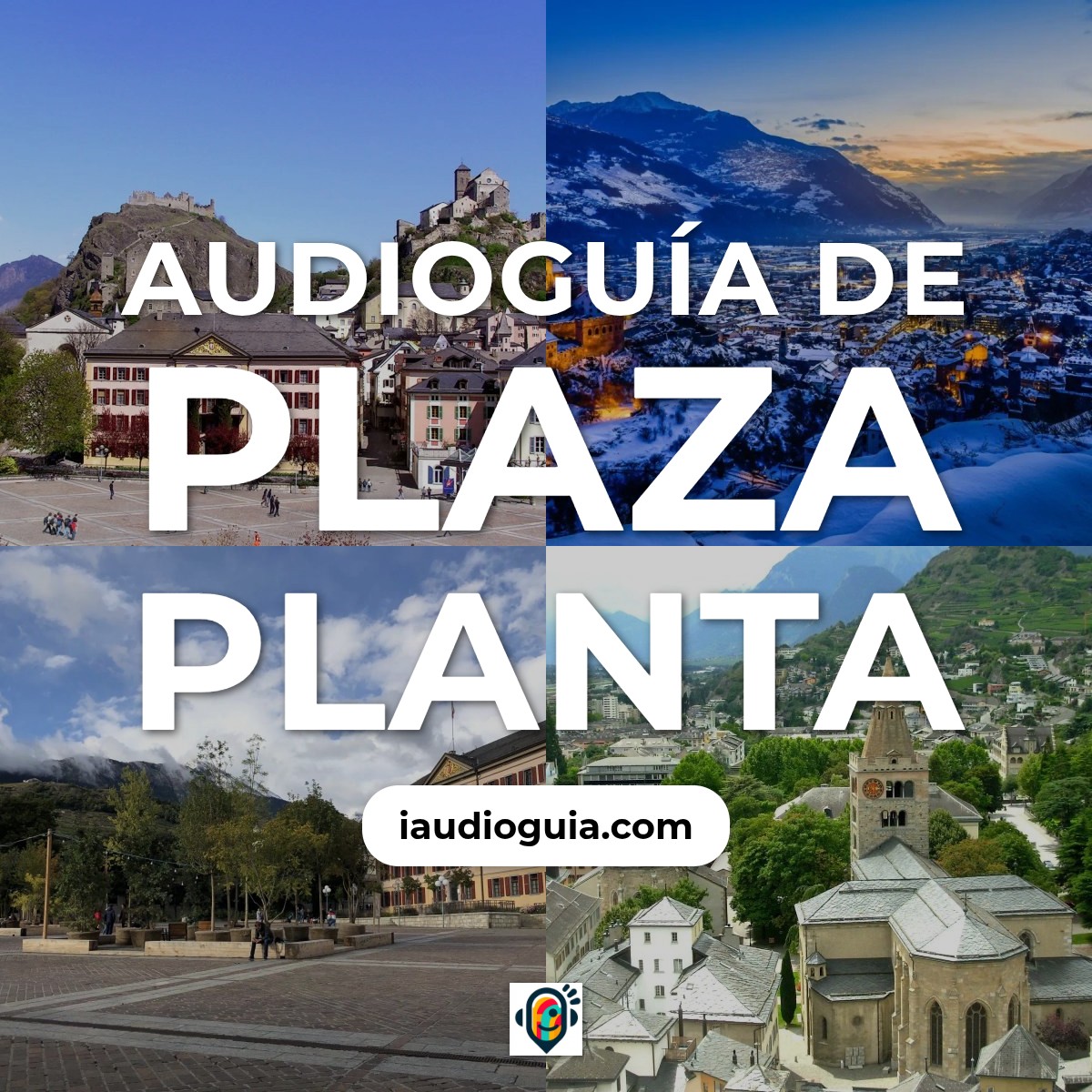 Audioguía de Plaza Planta
