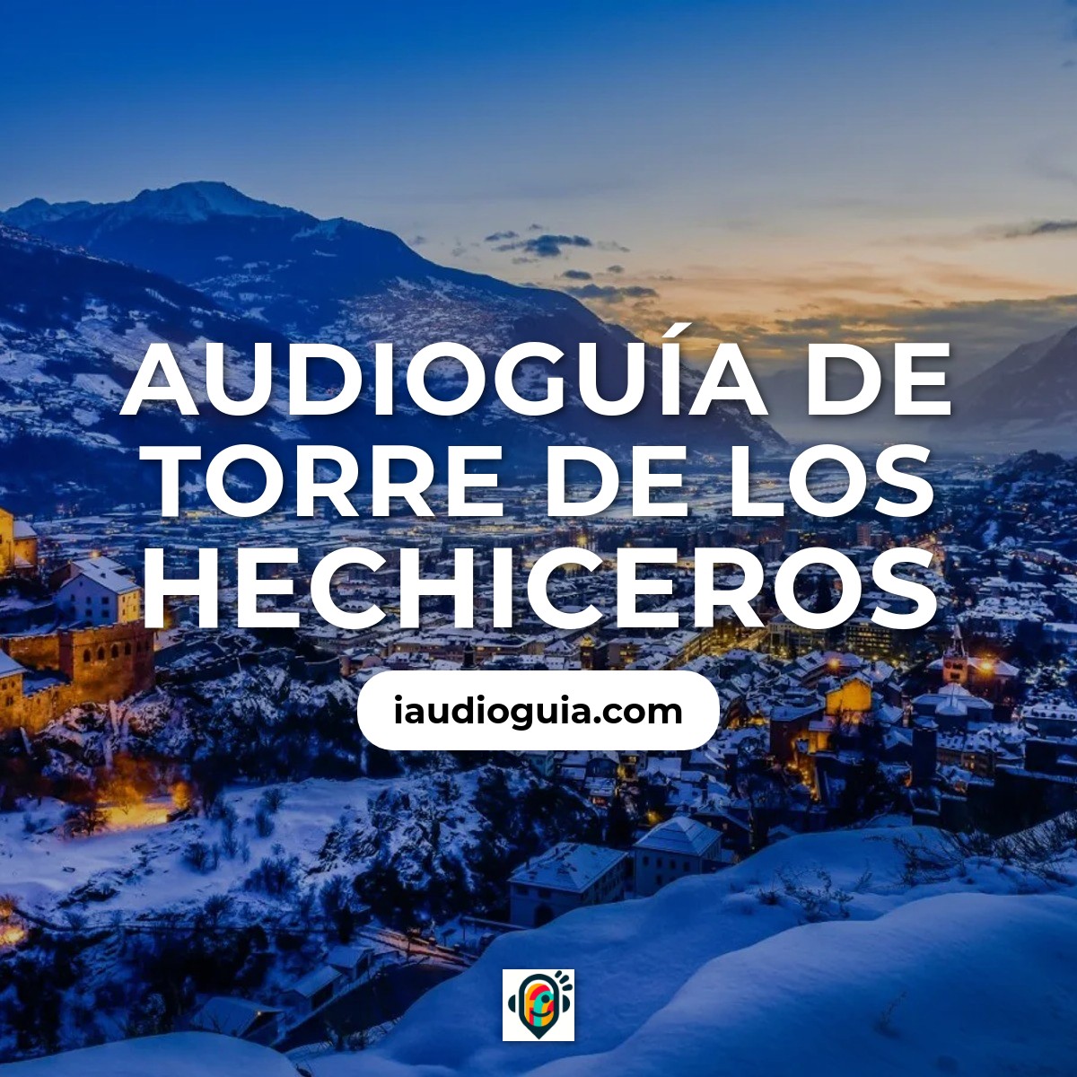 Audioguía de Tour Des Sorciers Torre Hechiceros