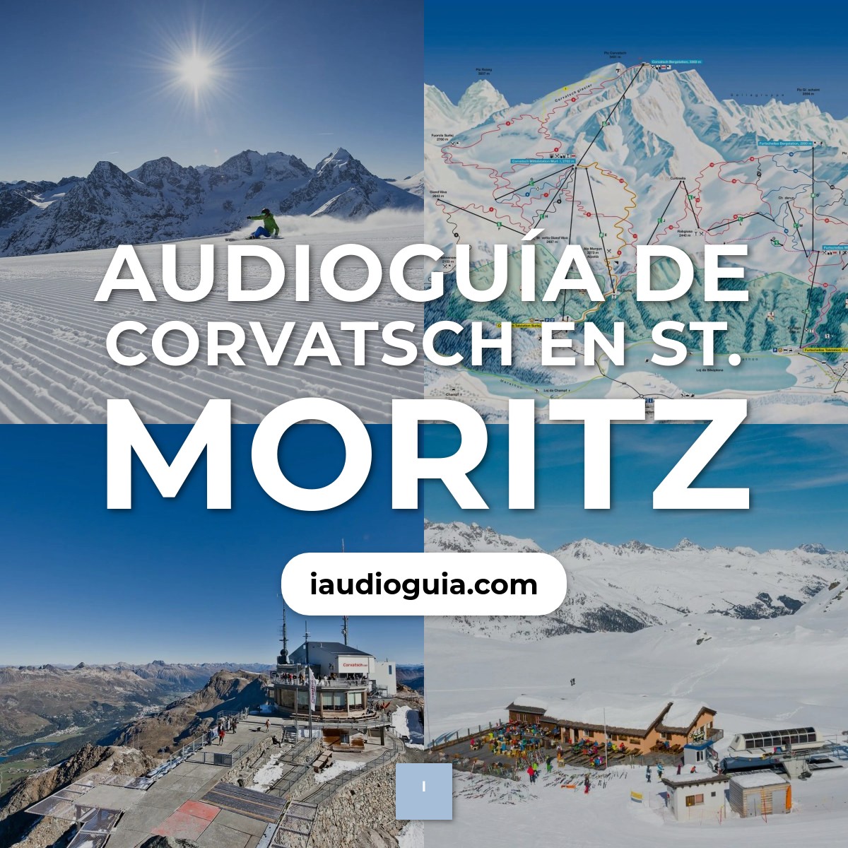 Audioguía de Corvatsch