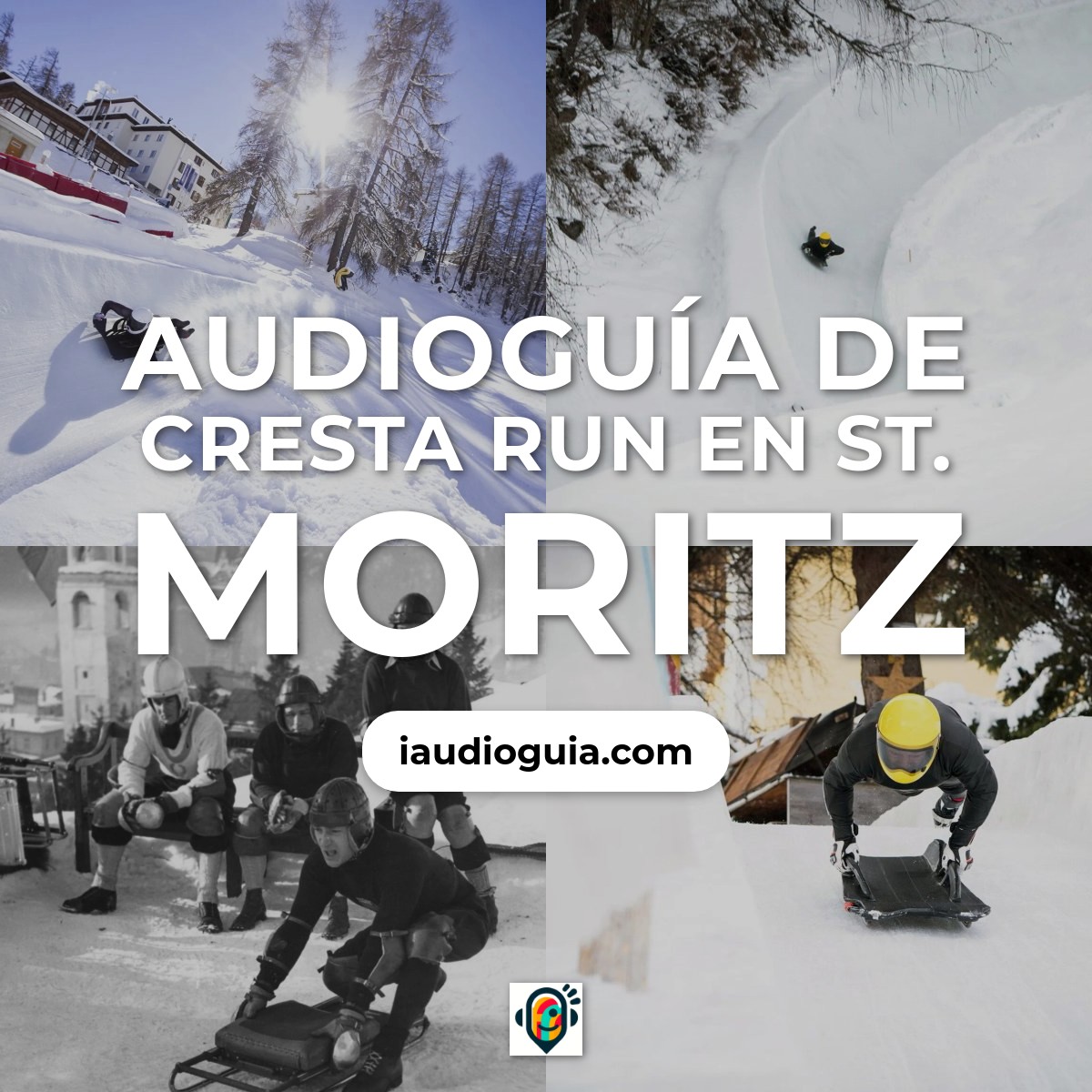 Audioguía de Cresta Run