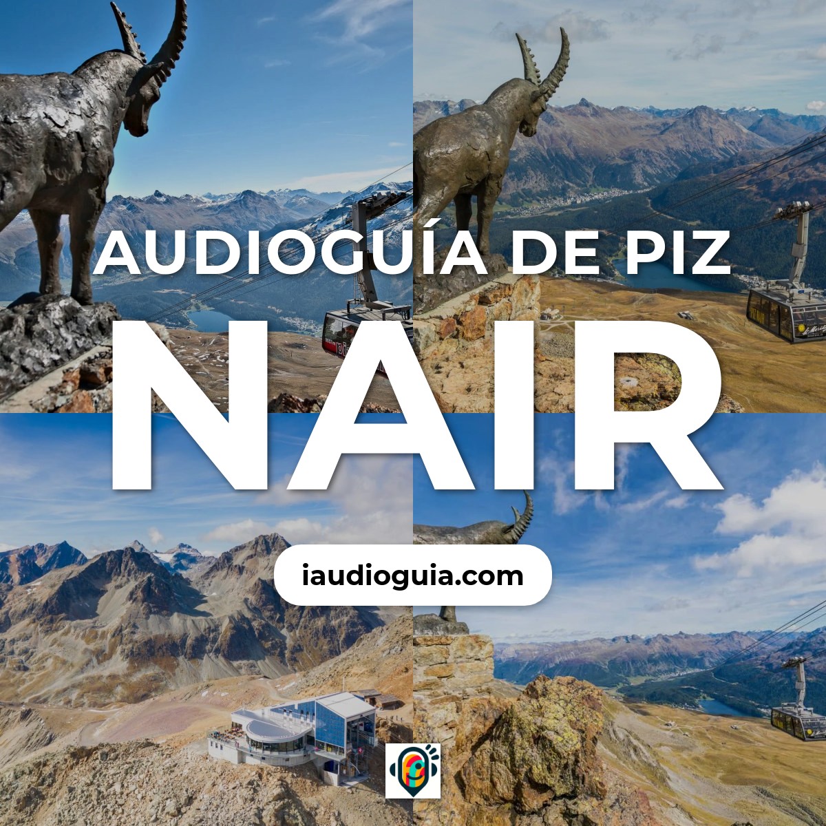 Audioguía de Piz Nair