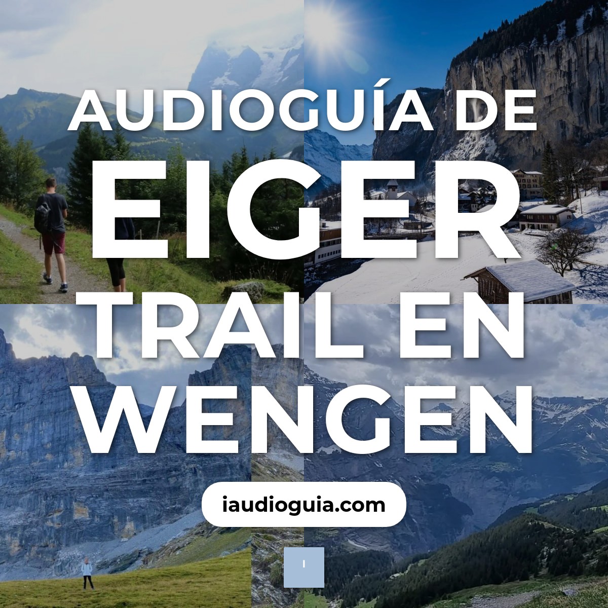 Audioguía de Eiger Trail