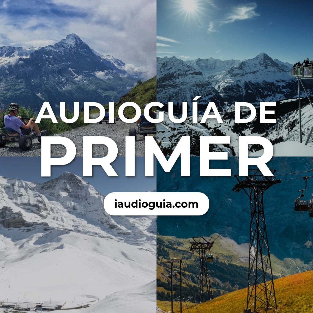 Audioguía de Grindelwald First