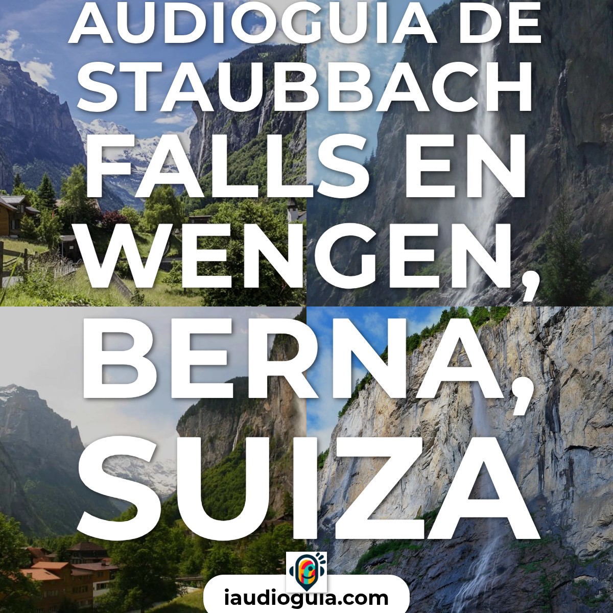 Audioguía de Staubbach Falls
