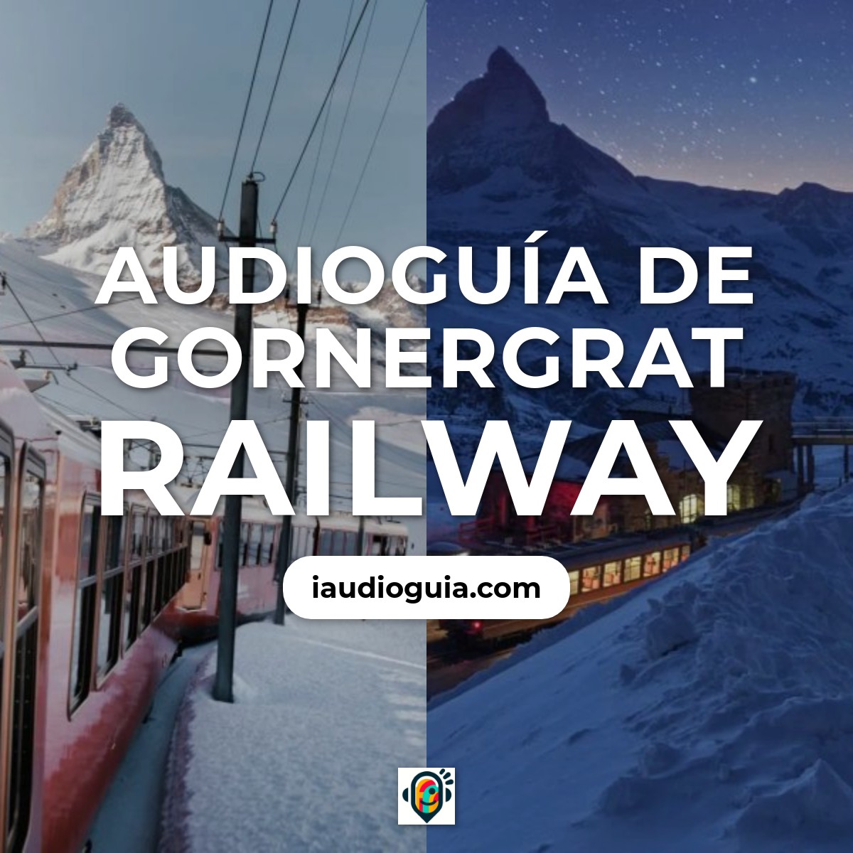Audioguía de Gornergrat Railway