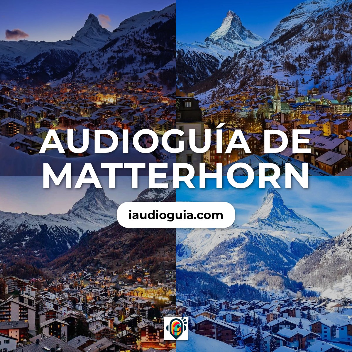 Audioguía de Matterhorn