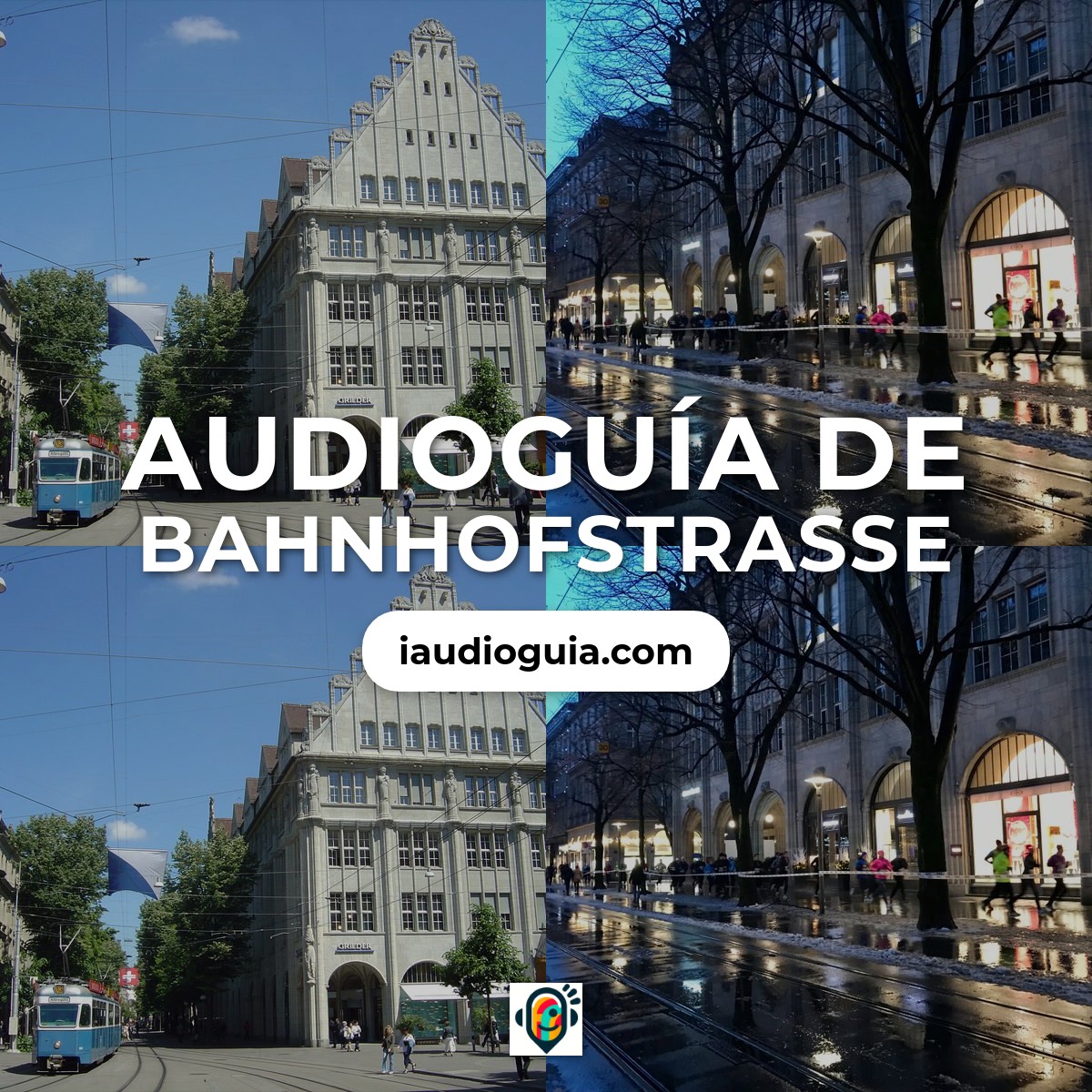 Audioguía de Zurich