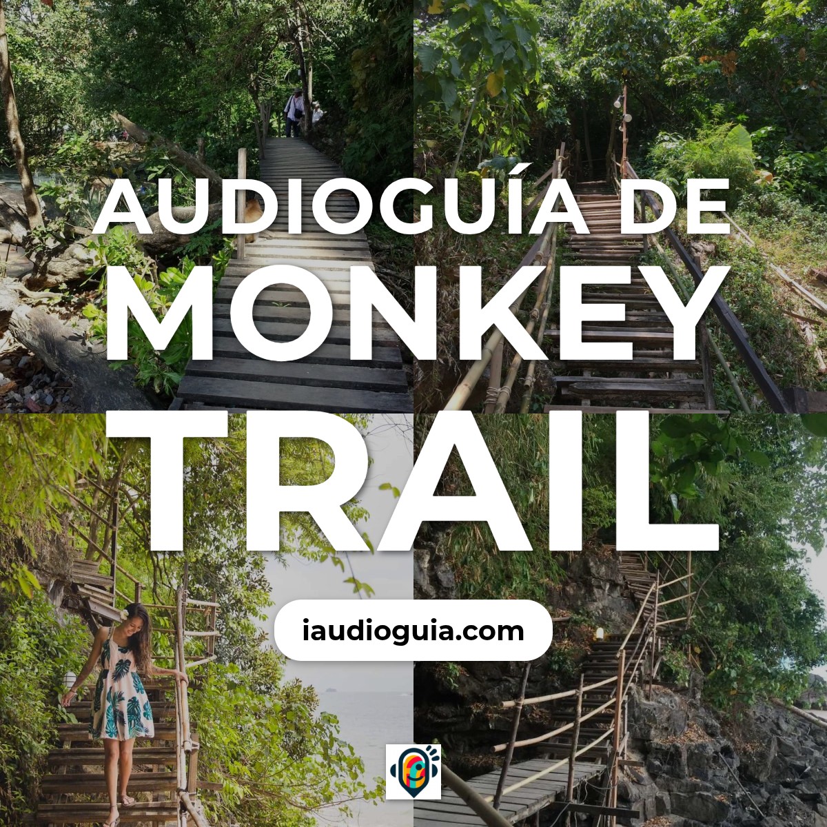 Audioguía de Monkey Trail