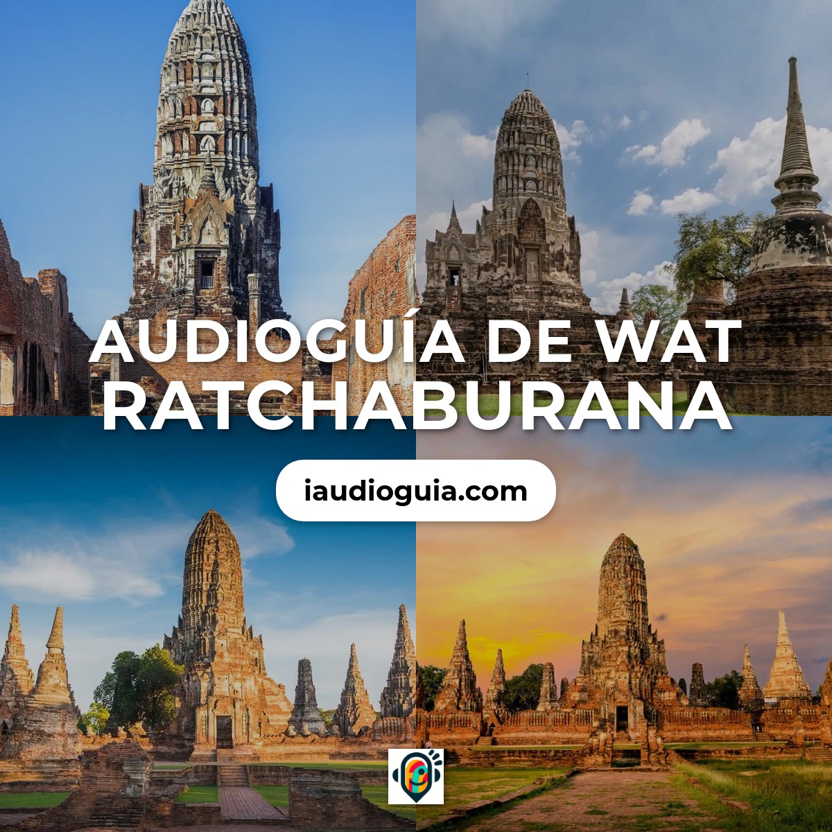 Audioguía de Wat Ratchaburana