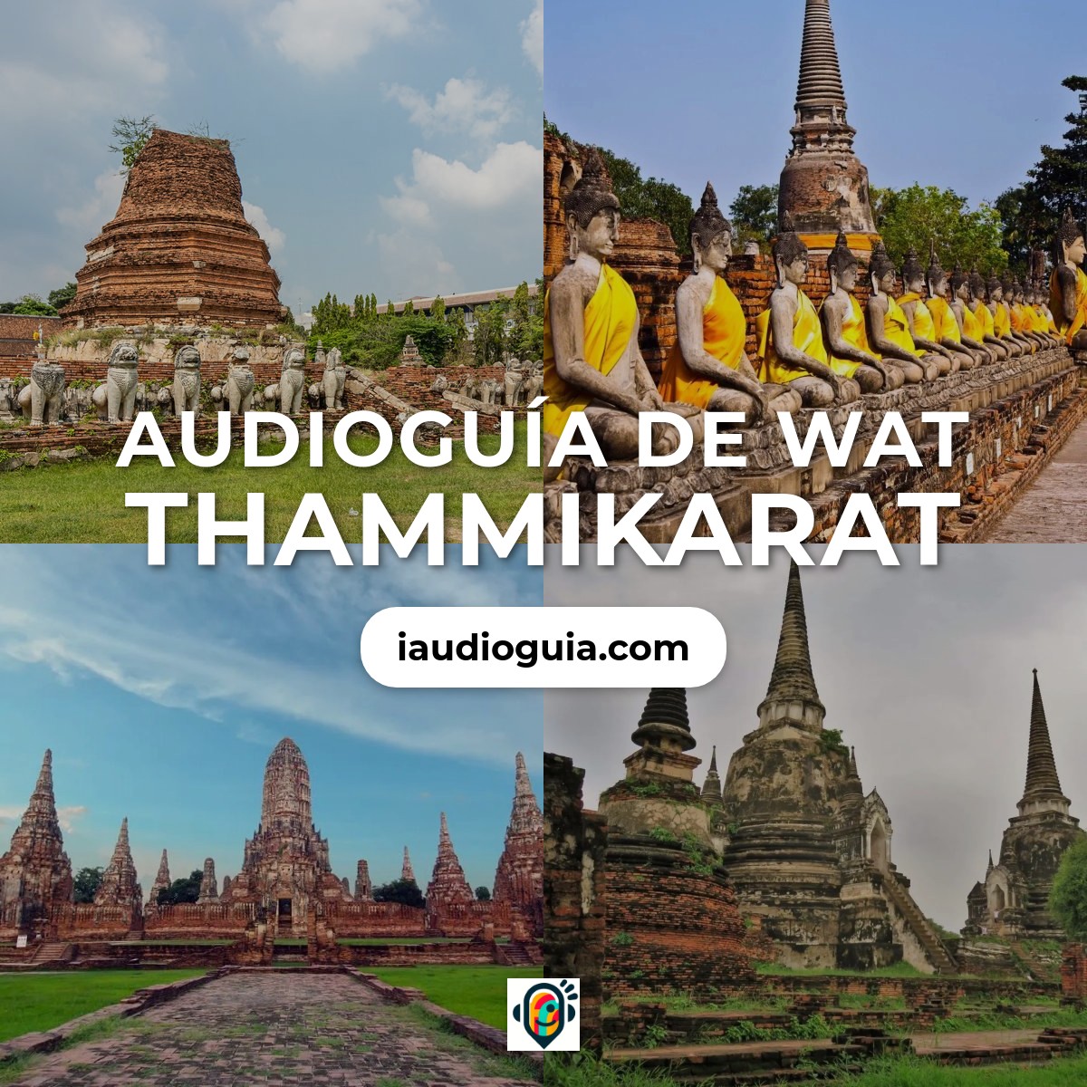 Audioguía de Wat Thammikarat