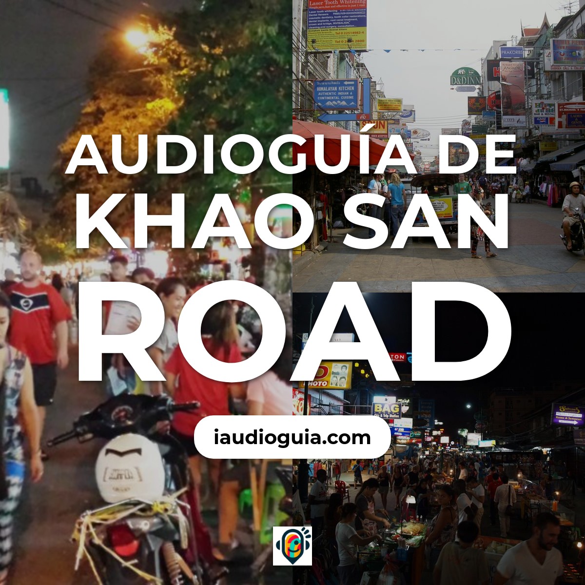 Audioguía de Khao San Road