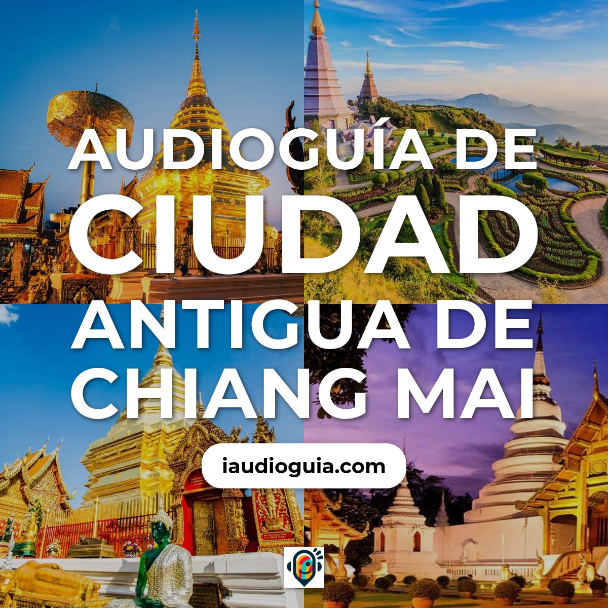 Audioguía de Ciudad Antigua Chiang Mai
