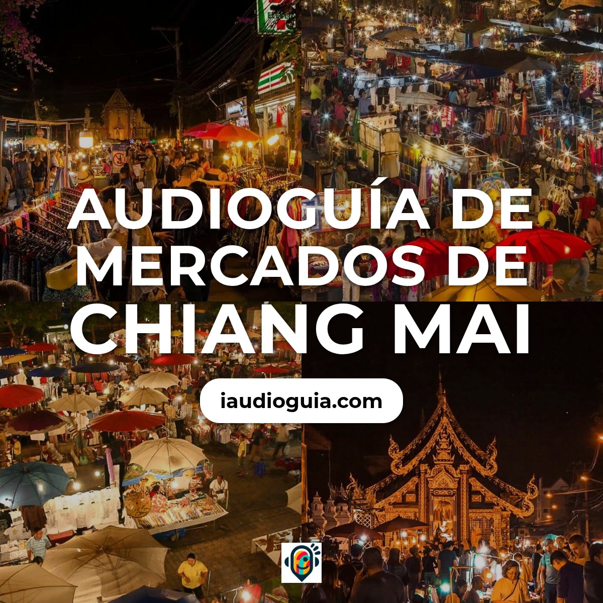 Audioguía de Mercados Chiang Mai