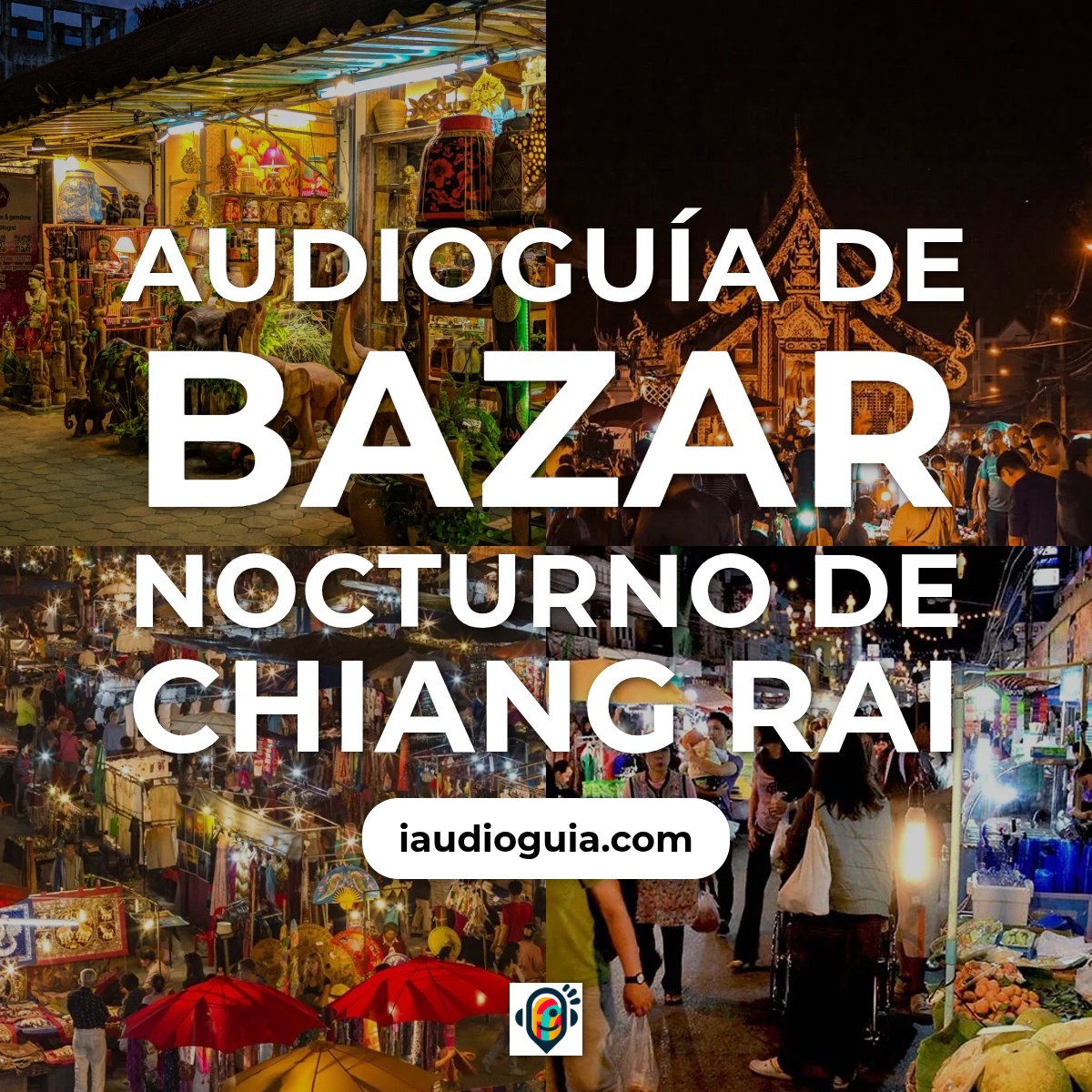 Audioguía de Bazar Nocturno