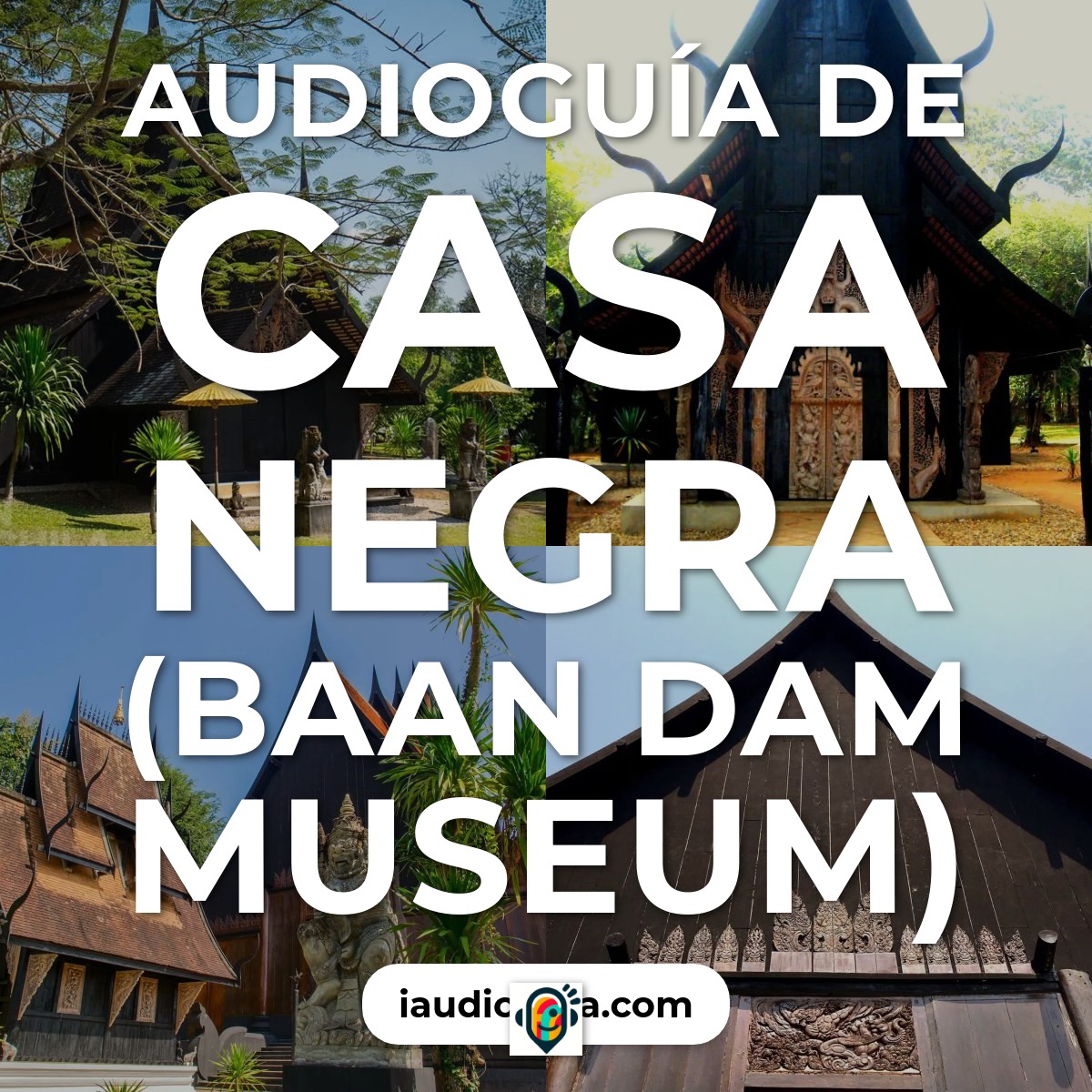 Audioguía de Casa Negra Baan Dam Museum