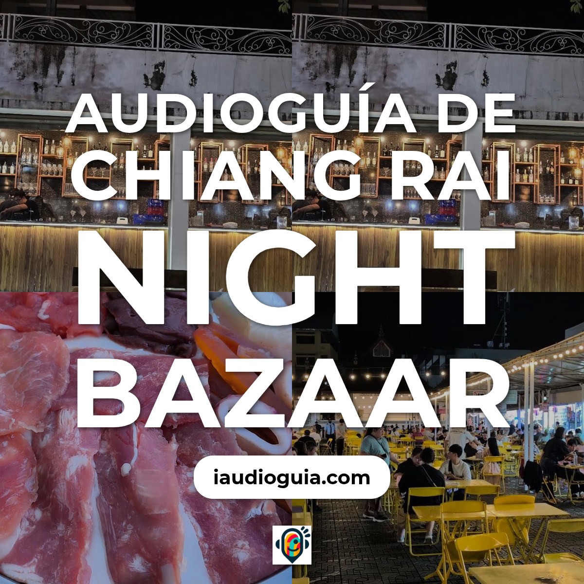 Audioguía de Chiang Rai Night Bazaar