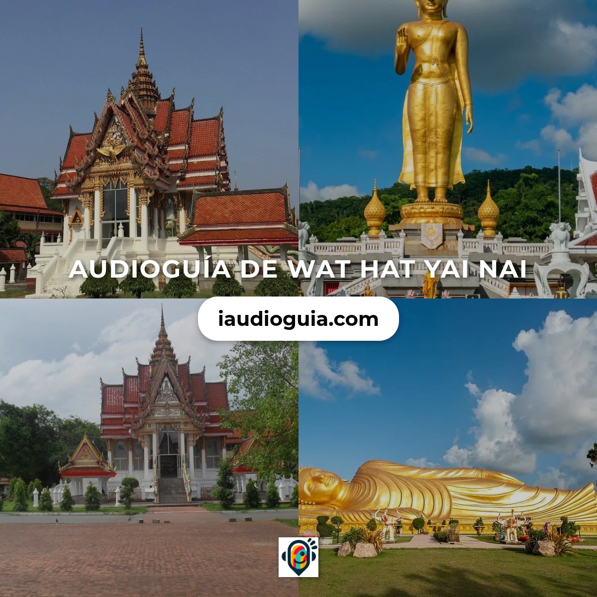 Audioguía de Wat Hat Yai Nai