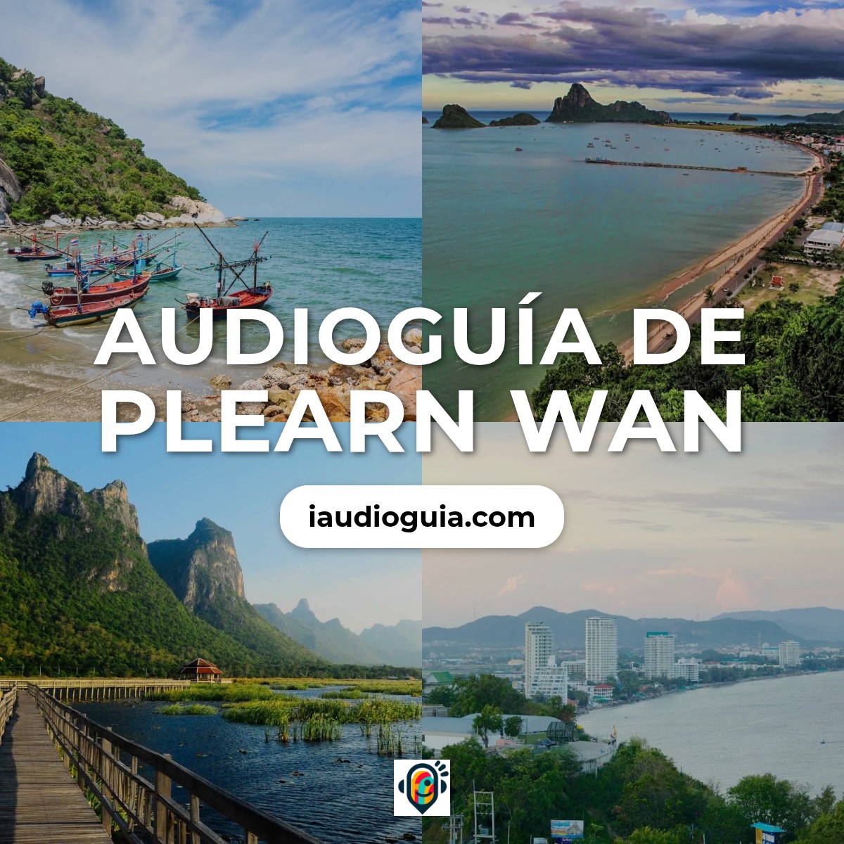 Audioguía de Plearn Wan