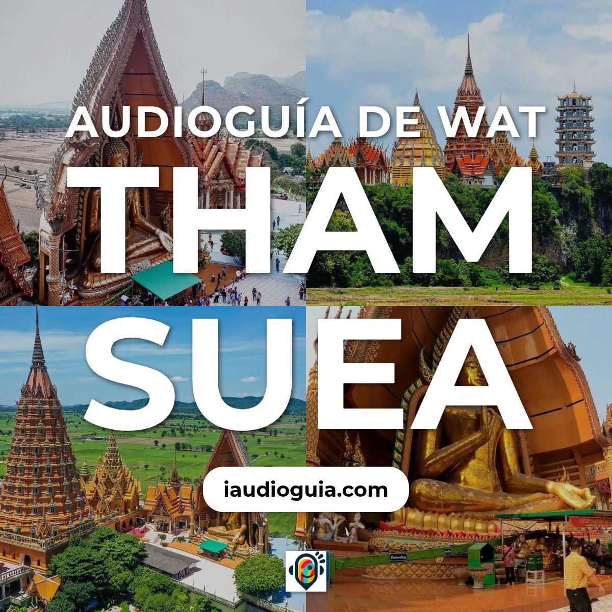 Audioguía de Wat Tham Suea