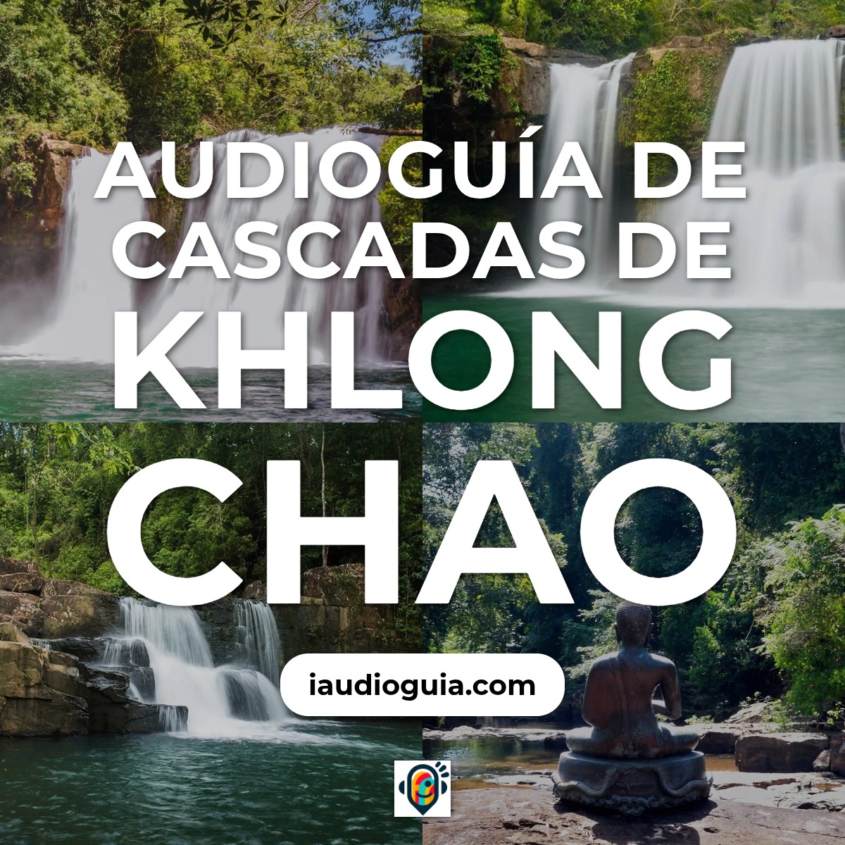 Audioguía de Khlong Chao Cascadas