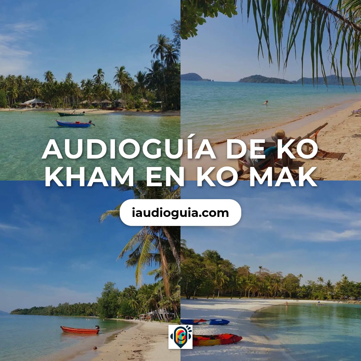 Audioguía de Ko Kham