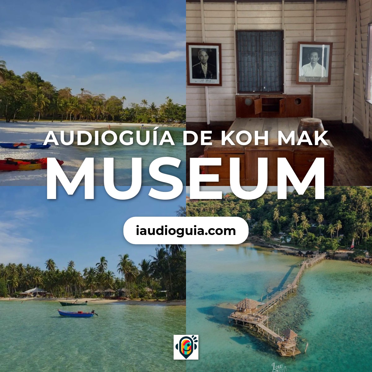 Audioguía de Koh Mak Museum