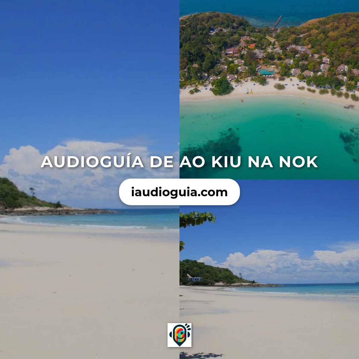 Audioguía de Ao Kiu Na Nok